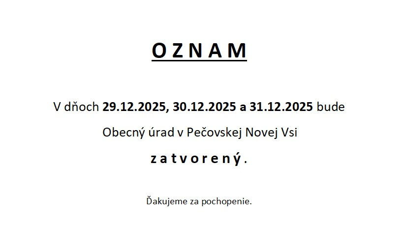 Obecný úrad bude zatvorený 29.12.2025, 30.12.2025 a 31.12.2025