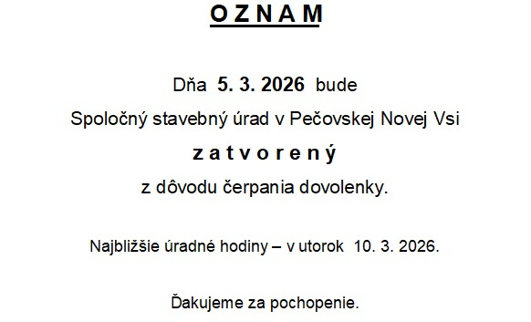 Spoločný stavebný úrad bude dňa 5.3.2026 zatvorený