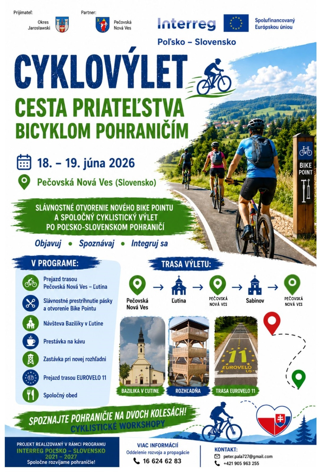 Cyklovýlet - Cesta priateľstva - bicyklom pohraničím . 18.6.2026 - 19.6.2026