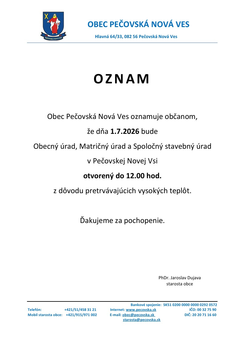 Obecný úrad bude dňa 1.7.2026 otvorený do 12.00 hod.