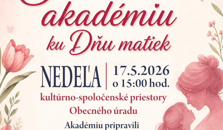 Fotka - Deň matiek - 17.5.2026 o 15.00 hod.