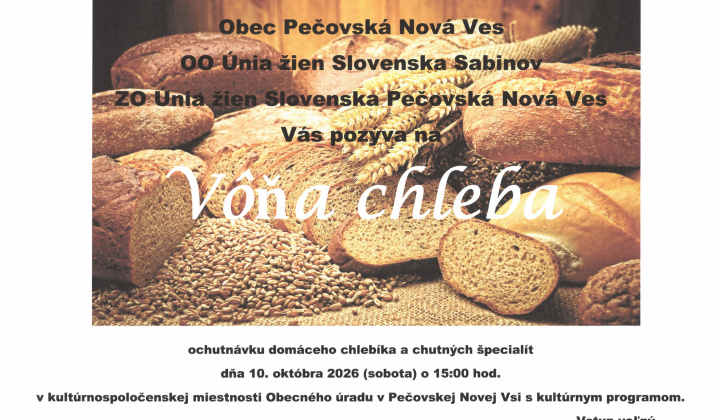 Fotka - Pozývame Vás na ochutnávku domáceho chlebíka spojenú s kultúrnym programom dňa 10.10.2026 o 15.00 hod.