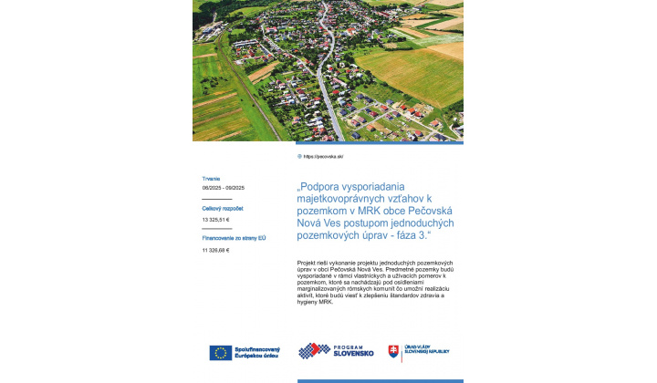 Fotka - Podpora vysporiadania majetkovoprávnych vzťahov k pozemkom v MRK obce Pečovská Nová Ves postupom jednoduchých pozemkových úprava - fáza 3.