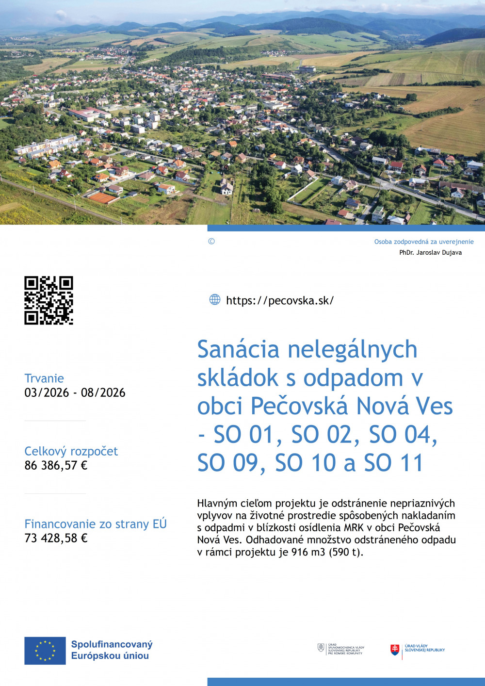 Fotka - Sanácia nelegálnych skládok s odpadom v obci Pečovská Nová Ves - SO 01, SO 02, SO 04, SO 09, SO 10 a SO 11
