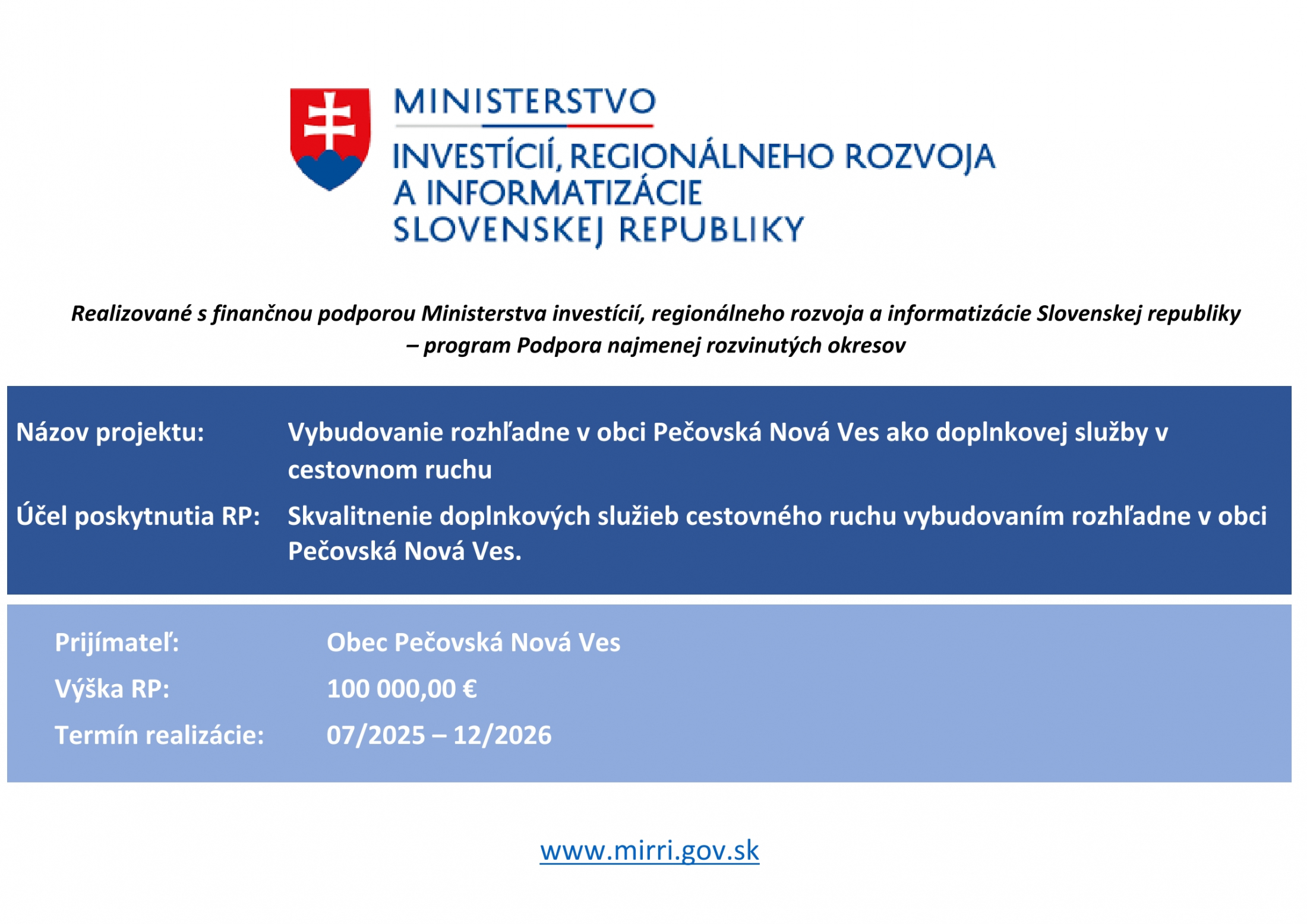 Fotka - Vybudovanie rozhľadne v obci Pečovská Nová Ves ako doplnkovej služby v cestovnom ruchu
